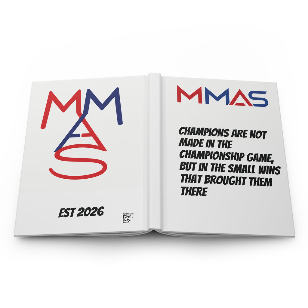 MMAS Logo Motivational Quote Hardcover Journal | Champions Are Not Made